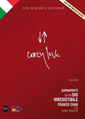 Crazy love - Amore folle