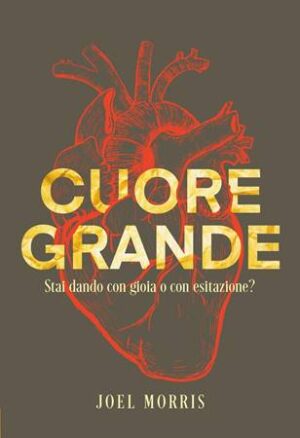 Cuore grande
