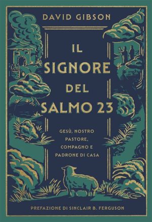 Il Signore del Salmo 23
