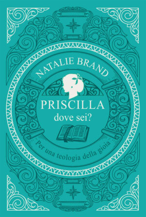Priscilla, dove sei?