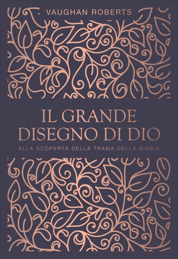 Il grande disegno di Dio