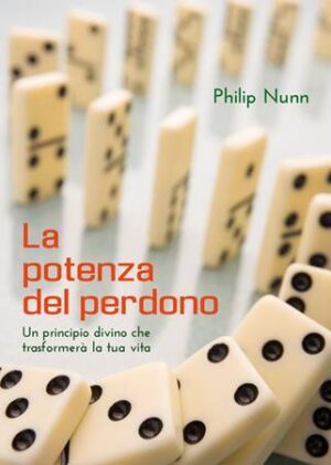 La potenza del perdono