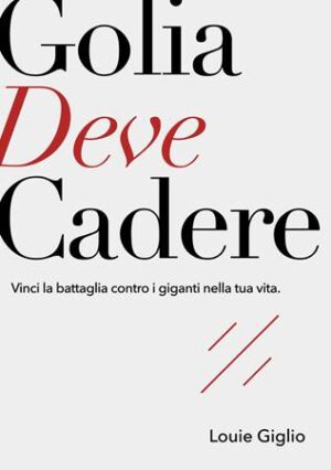 Golia deve cadere